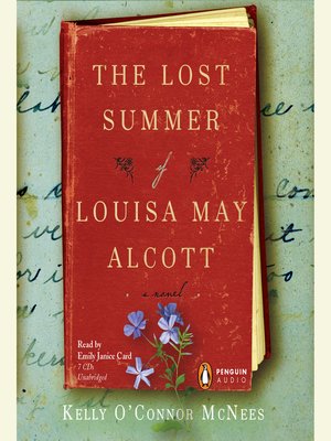 The Lost Summer of Louisa May Alcott - Audiobook